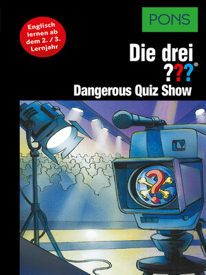 cover image of PONS Die drei ??? Fragezeichen Dangerous Quiz Show